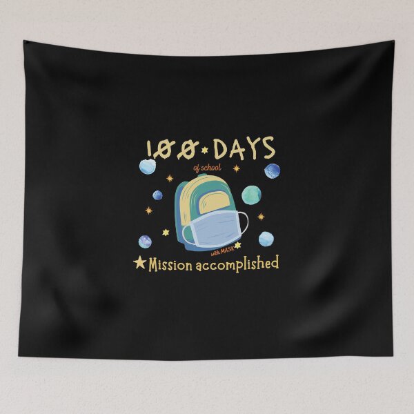 Item preview, 100 days of school with mask mission accomplished designed and sold by sixsunss.