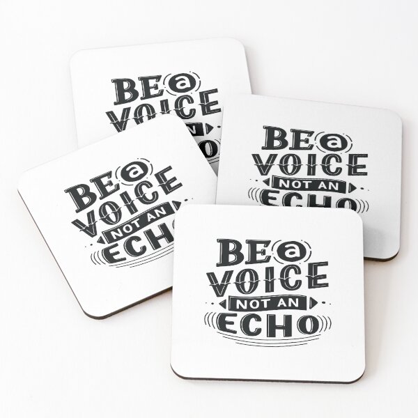 Item preview, Be A Voice Not An Echo designed and sold by GoodVibesWX9.