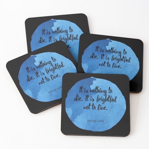Item preview, Victor Hugo - It is nothing to die. It is frightful not to live. designed and sold by SocraticQuotes.