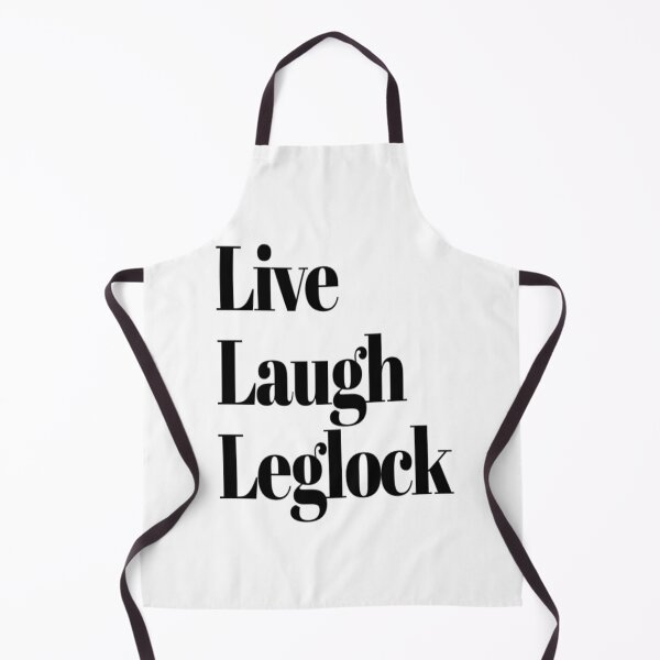 Item preview, Brazilian Jiu Jitsu | Live Laugh Leglock - BJJ designed and sold by MMA Apparel.