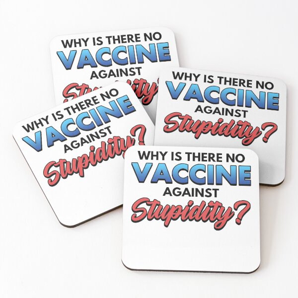 Item preview, Why Is There No Vaccine Against Supidity designed and sold by Mesyo.