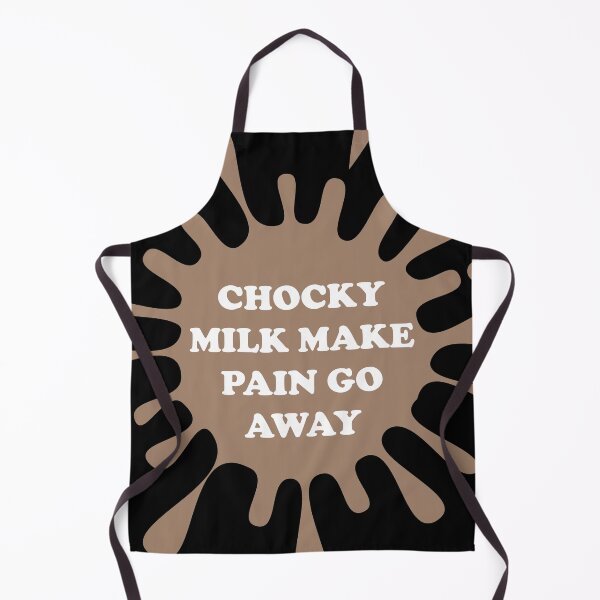 Item preview, Chocky Mik Make Pain go Away meme designed and sold by ItsMemeMachine.