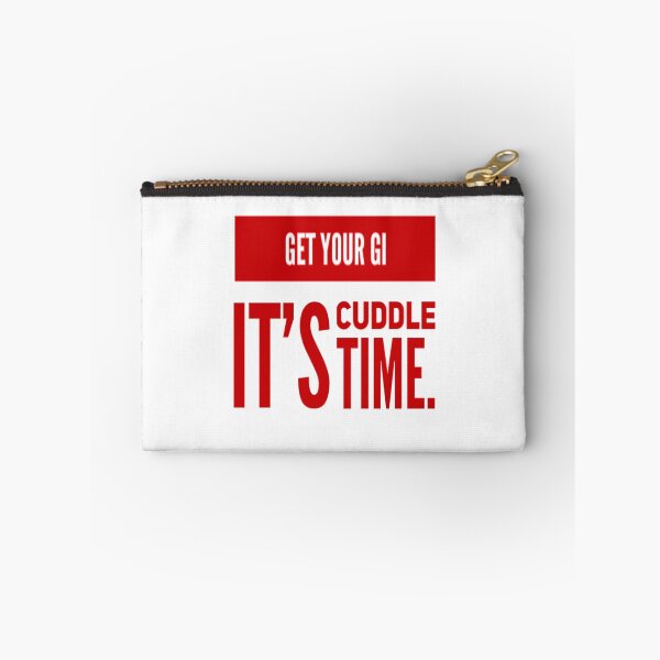 Item preview, Brazilian Jiu Jitsu Its Cuddle Time - BJJ designed and sold by MMA Apparel.