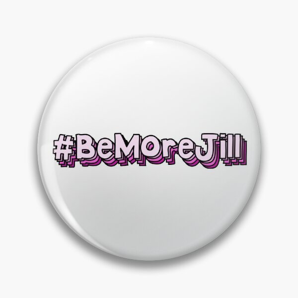 Item preview, #BeMoreJill It's a Sin designed and sold by holbytv.