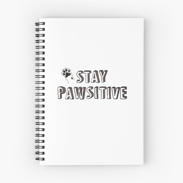 Item preview, Stay pawsitive designed and sold by sophsscrawls.
