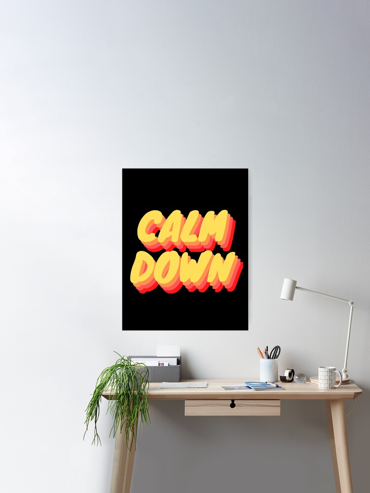 Poster to celebrate Calm Down. : r/alltimelow