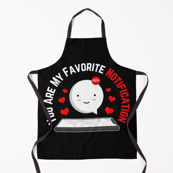 Item preview, You Are My Favorite Notification designed and sold by Styler Design.
