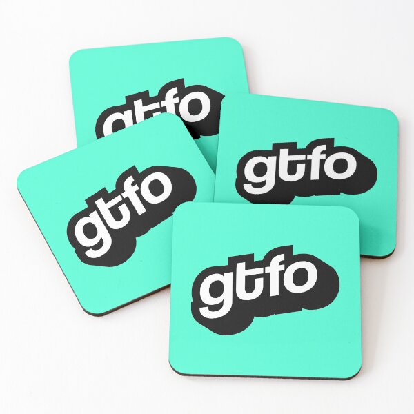Item preview, GTFO Get the f... out :) designed and sold by Serif-Design.