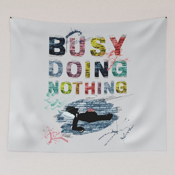 Item preview, Busy Doing Nothing (Urban Style)  designed and sold by albix81.