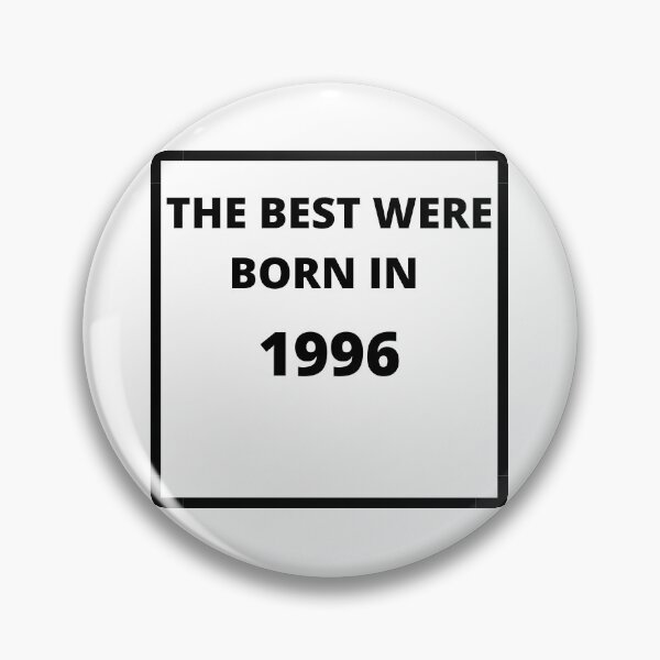 Item preview, BEST WERE BORN IN 1996 designed and sold by Lbrouks.