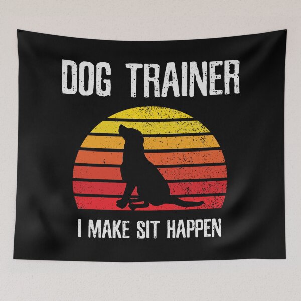 Item preview, Dog trainer, I make sit happen designed and sold by Kharadoodles.