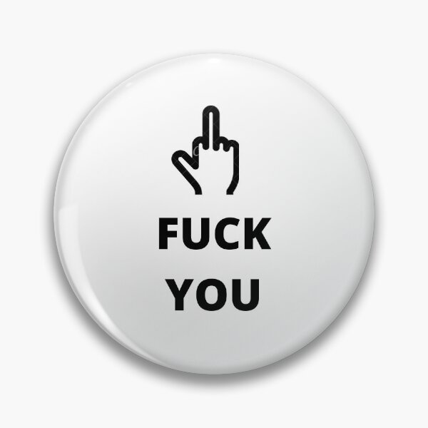 Item preview, FUCK YOU designed and sold by Lbrouks.