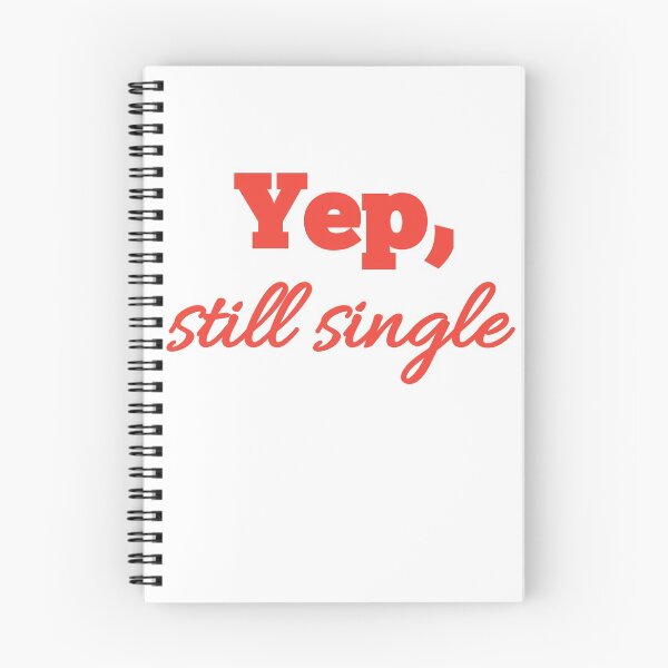 Item preview, Yep, still single  designed and sold by  Any Mood Designs.