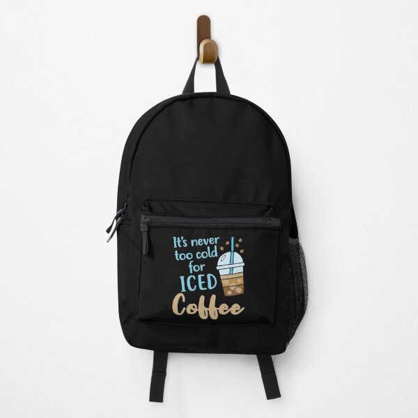 Item preview, It's Never Too Cold for Iced Coffee Cold Brew  designed and sold by jaygo.
