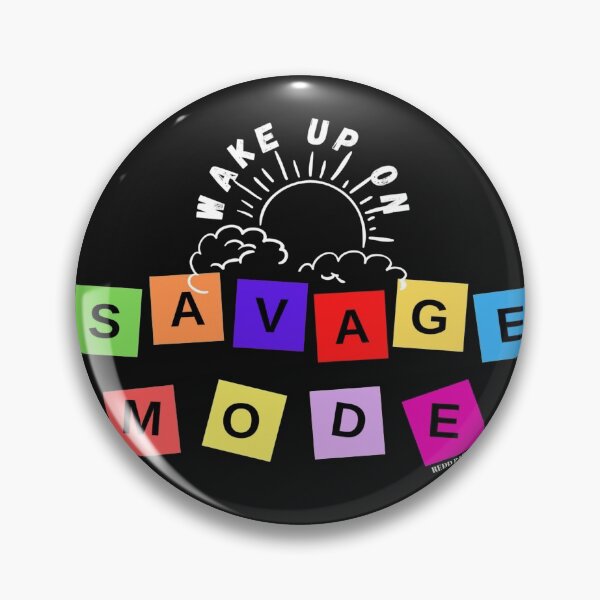 Item preview, SAVAGE MODE designed and sold by OnlyRedd.