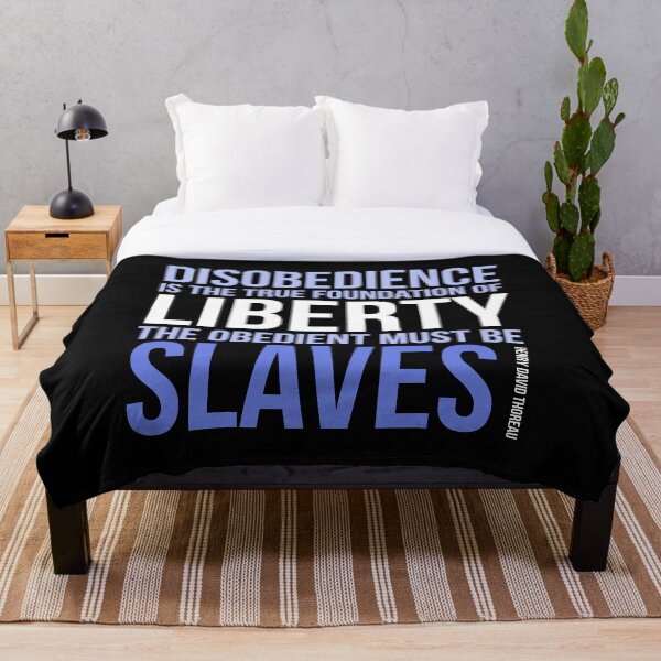 Aperçu de l'œuvre Disobedience is the true foundation of liberty. The obedient must be slaves. Henry David Thoreau créée et vendue par MinoM.