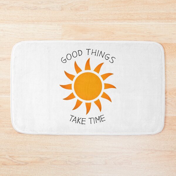 Item preview, Good Things Take Time Life Motivation Inspirational Quote designed and sold by sillyquestions.