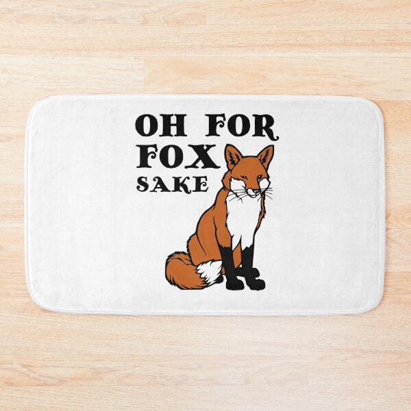 Item preview, Fox Cute Pun Oh For Fox Sake Funny  designed and sold by sillyquestions.