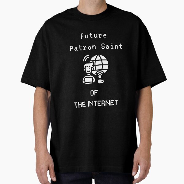 Item preview, Future patron saint of the internet designed and sold by Ollie P.  Leo.