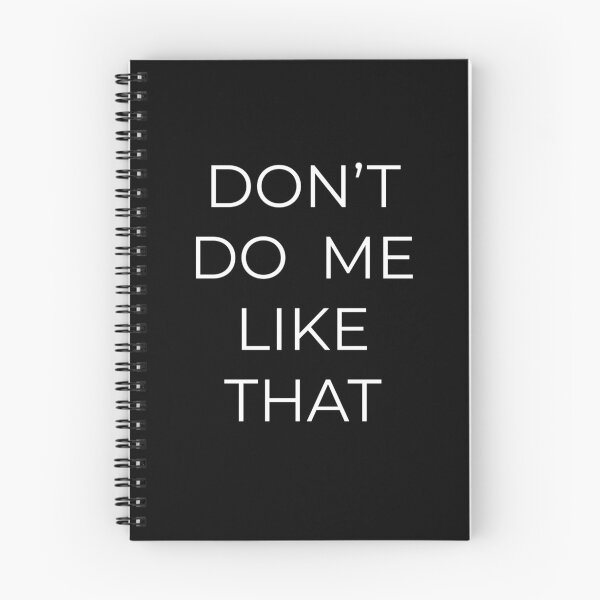 Item preview, Don't do me like that designed and sold by Primotees.