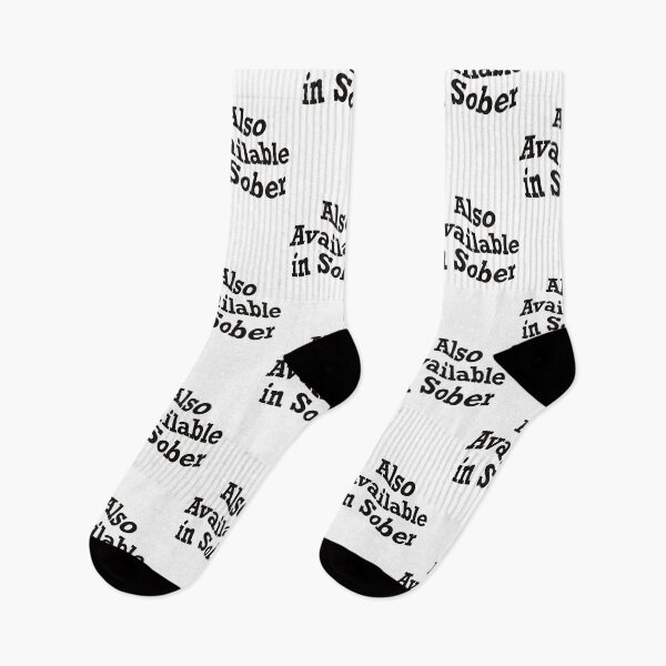 Item preview, Also Available in Sober, funny drinking quote designed and sold by ToriaScarlett.