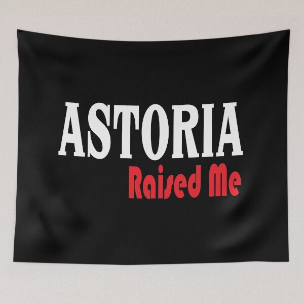 Item preview, Astoria Raised Me designed and sold by QueensNewYork.