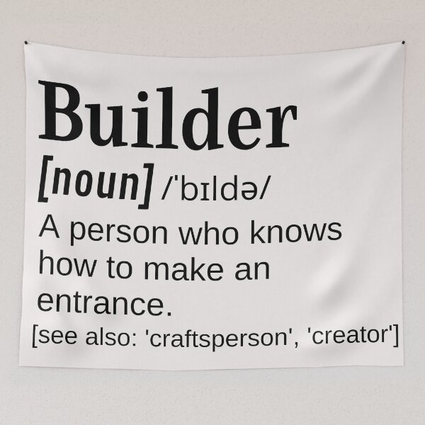 Item preview, Builder Funny Definition Knows How to Make and Entrance designed and sold by DefinitionX.