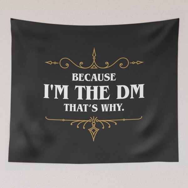 Item preview, Dungeons And Dragons T-ShirtBecause I'm the Master Tabletop RPG Gaming designed and sold by FelixField.