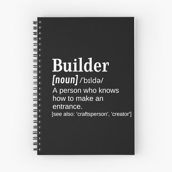 Item preview, Builder Clever and Funny Definition for Builders, Carpenters, Bricklayers and More designed and sold by DefinitionX.