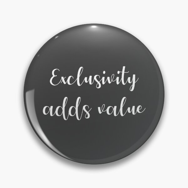 Item preview, Exclusivity Adds Value inspirational three word quote designed and sold by flexycreatives.