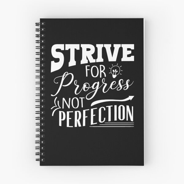 Item preview, Strive For Progress, Not Perfection designed and sold by WiBto.