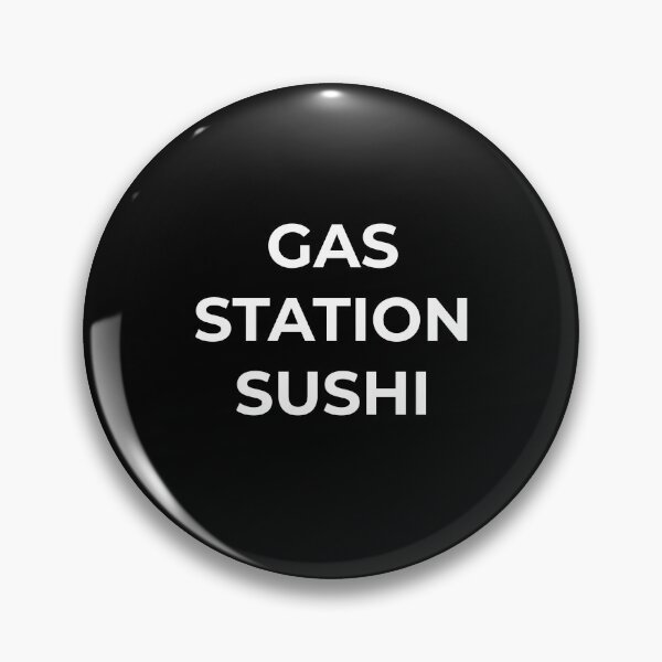 Item preview, Gas Station Sushi designed and sold by Primotees.