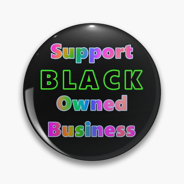 Item preview, Support BLACK Owned Business designed and sold by KATKattalestv.