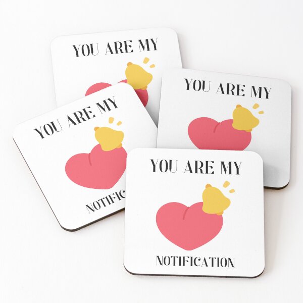Item preview, You Are My Favorite Notification designed and sold by Martin-bivert.