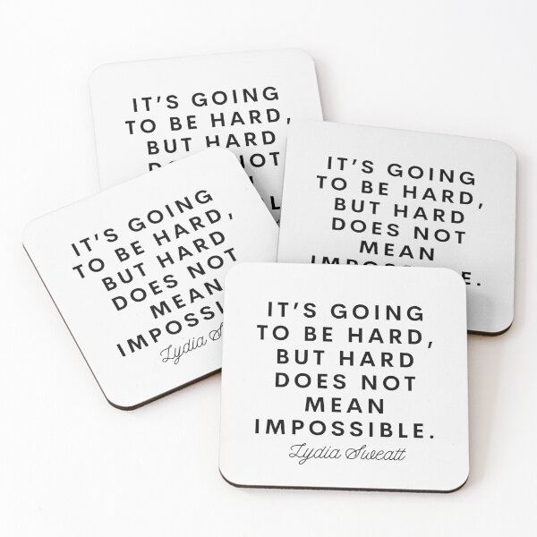 Item preview, It's Going Be Hard But Impossible Motivational Quote designed and sold by rajasekhark.