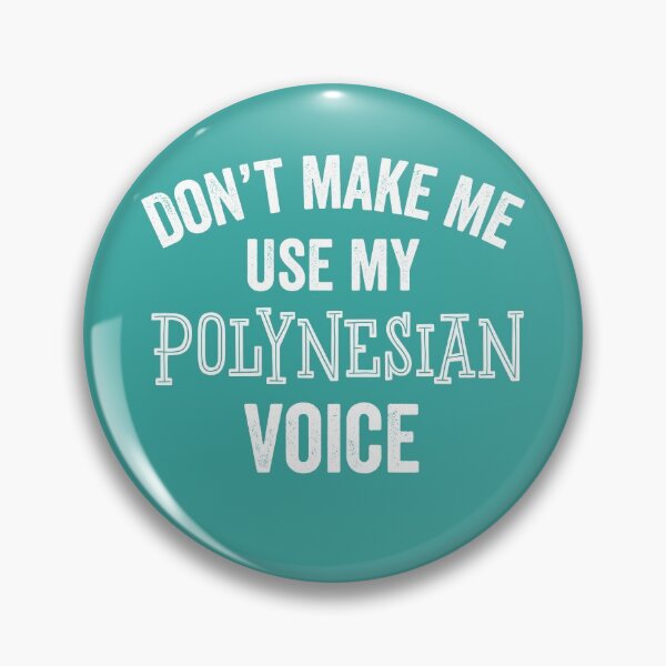 Item preview, Funny Polynesian Gift Accent Ancestry Pacific Islander Oceania  designed and sold by carlhunt99.