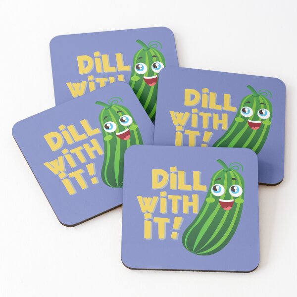 Item preview, DILL WITH IT ! FUNNY GIFT designed and sold by Martin-bivert.