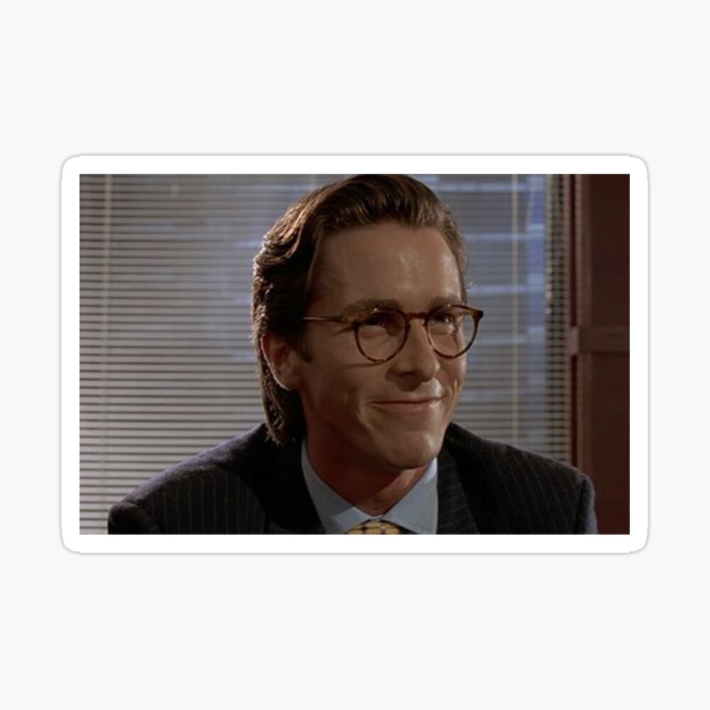 Patrick Bateman Impressive Very Nice - American Psycho | Greeting Card