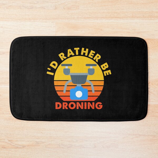 Item preview, I'd Rather Be Droning Quadcopter FPV RPV Drone Pilot Hobby designed and sold by trendo.