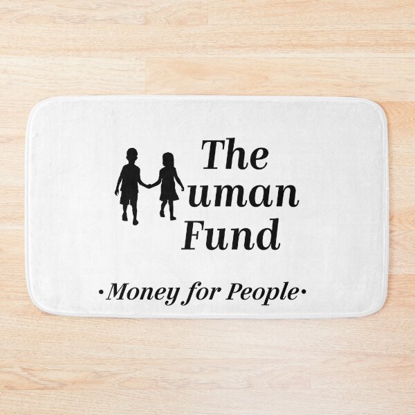 Item preview, Human Fund designed and sold by PiperDownTees.