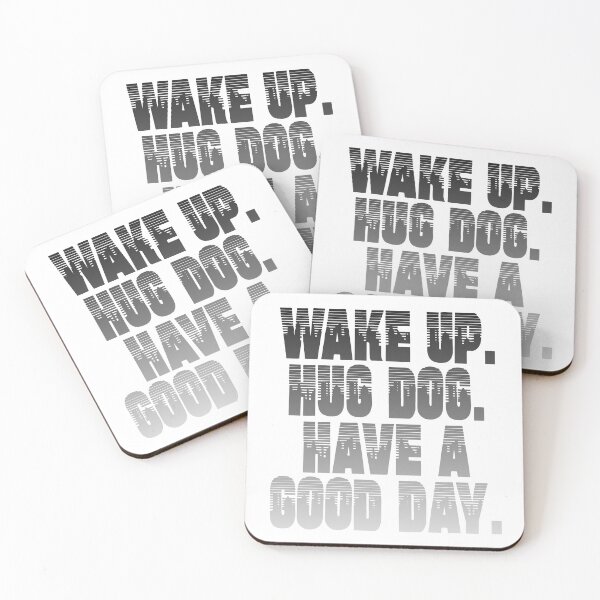 Item preview, wake up hug dog black designed and sold by frankuffmann.