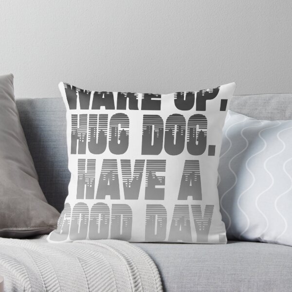 Item preview, wake up hug dog black designed and sold by frankuffmann.