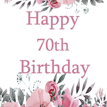 Happy 70th Birthday Wishes