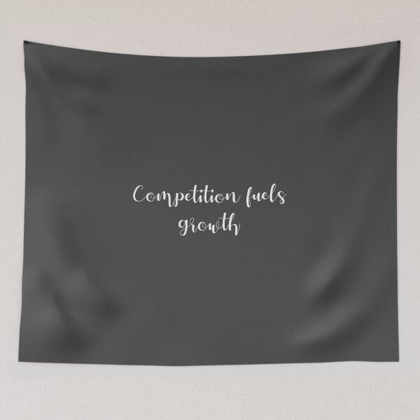 Item preview, Competition Fuels Growth inspirational three word quote designed and sold by flexycreatives.