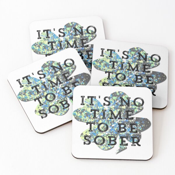 Item preview, It's no time to be sober galaxy shamrock designed and sold by AMSonArt.