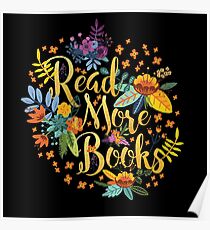 Read More Books - Floral Gold - Black Poster