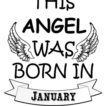 This angel was born in january