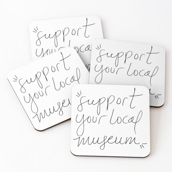 Item preview, Support Your Local Museum designed and sold by acalovich.