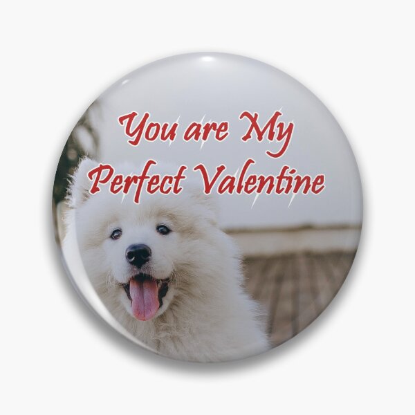 Item preview, KVM, You are my perfect valentine, Dogs are my valentine, Nature, Sweetest Valentine Day, Happy Valentine's Day,   designed and sold by DesignerMannan.