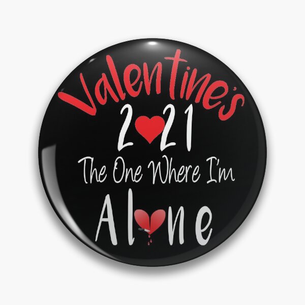 Item preview, Valentine’s 2021 The One Where I’m Alone designed and sold by kikimax.